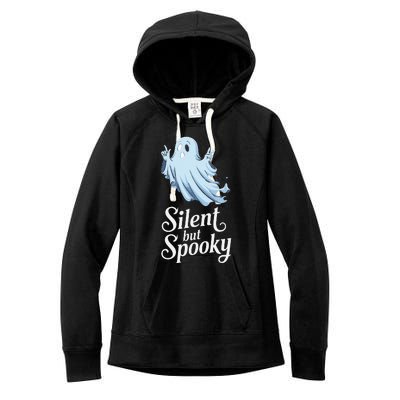 Silent But Spooky Humor For Ghost Lovers Halloween Fun Women's Fleece Hoodie