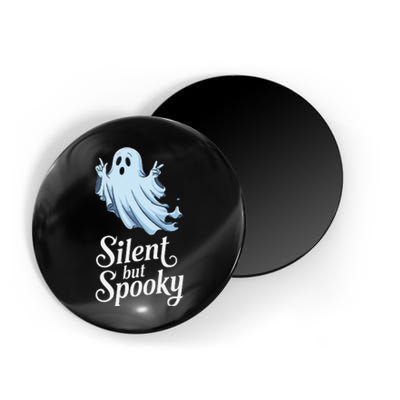 Silent But Spooky Humor For Ghost Lovers Halloween Fun Magnet