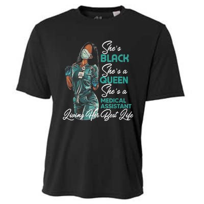 She's Black She's A Queen She's Medical Assistant MA TShirt Cooling Performance Crew T-Shirt