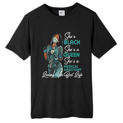 She's Black She's A Queen She's Medical Assistant MA TShirt Tall Fusion ChromaSoft Performance T-Shirt