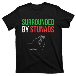 Surrounded By Stunads Funny Italian T-Shirt