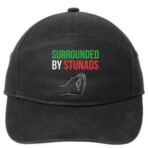 Surrounded By Stunads Funny Italian 7-Panel Snapback Hat