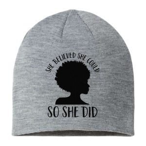 She Believed She Could So She Did Melanin Queen Juneteenth Sustainable Beanie