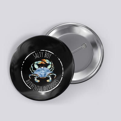 Salty Boy Salty Attitude Funny Fishing Crab Fishing Salty Button