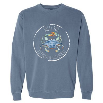 Salty Boy Salty Attitude Funny Fishing Crab Fishing Salty Garment-Dyed Sweatshirt