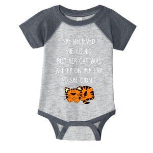 She Believed She Could But Her Cat Was Asleep On Her Lap Cute Gift Infant Baby Jersey Bodysuit