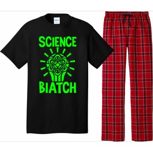 Science Biatch Pajama Set