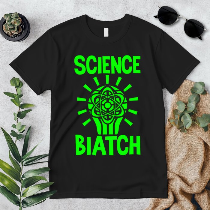 Science Biatch Premium T-Shirt