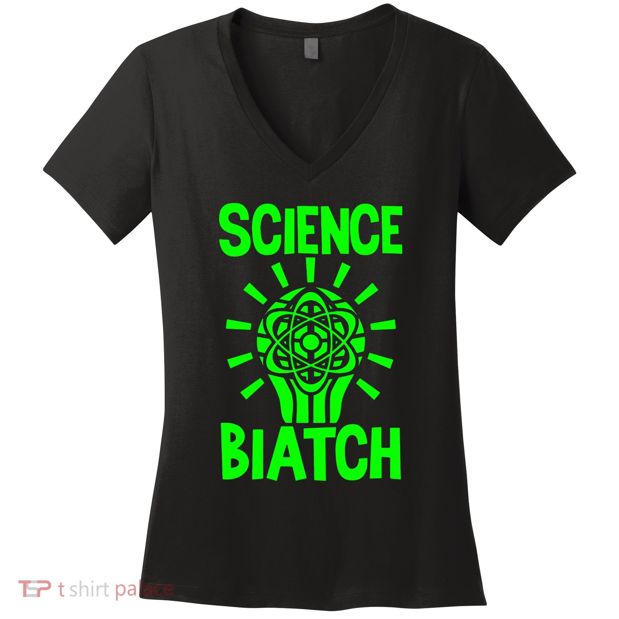 Science Biatch Women's V-Neck T-Shirt