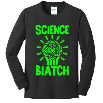 Science Biatch Kids Long Sleeve Shirt