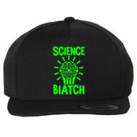 Science Biatch Wool Snapback Cap