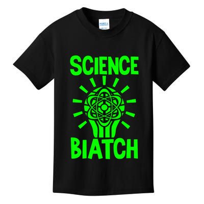 Science Biatch Kids T-Shirt
