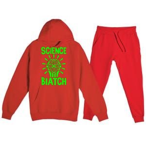 Science Biatch Premium Hooded Sweatsuit Set