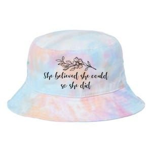 She Believed She Could So She Did. Tie Dye Newport Bucket Hat