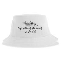 She Believed She Could So She Did. Sustainable Bucket Hat