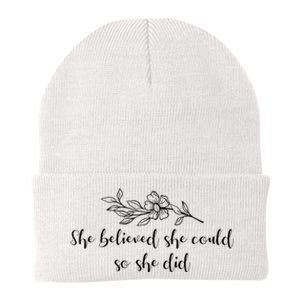 She Believed She Could So She Did. Knit Cap Winter Beanie