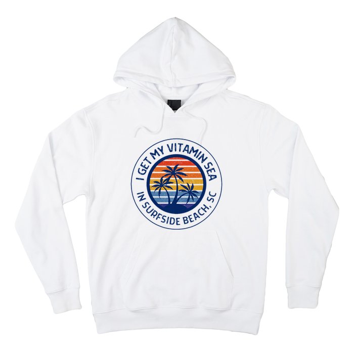 Surfside Beach Sc Surfside Beach South Carolina Vacation Hoodie