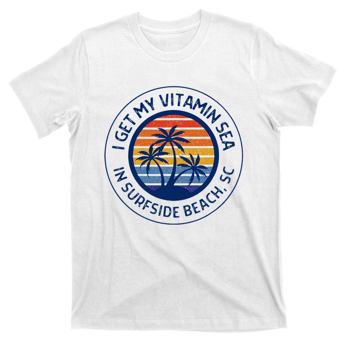 Surfside Beach Sc Surfside Beach South Carolina Vacation T-Shirt