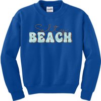 Salty Beach Summer Vibes Summer Vacay Beach Vacation Gift Kids Sweatshirt