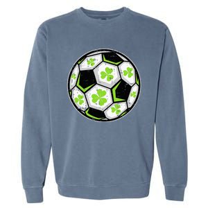 Soccer Ball Shamrock St Patricks Day Clover Garment-Dyed Sweatshirt