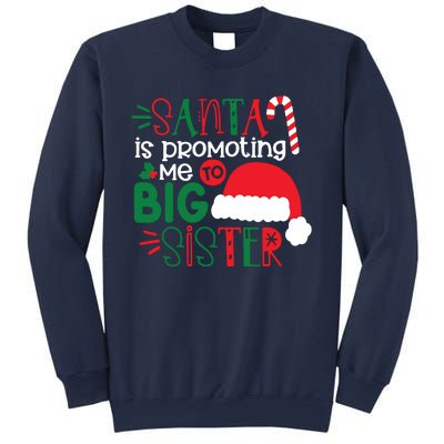 Santa Big Sister For Girl Sweatshirt