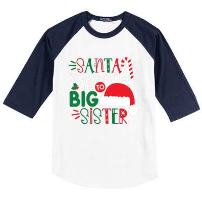 Santa Big Sister For Girl Baseball Sleeve Shirt