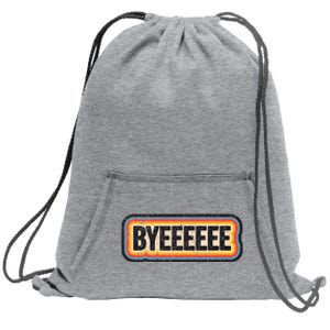 Smartless Bye Sweatshirt Cinch Pack Bag