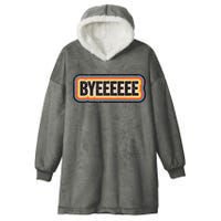 Smartless Bye Hooded Wearable Blanket