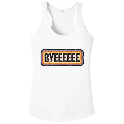 Smartless Bye Ladies PosiCharge Competitor Racerback Tank