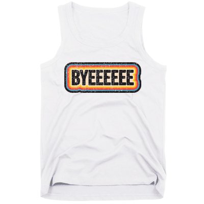 Smartless Bye Tank Top
