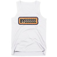 Smartless Bye Tank Top