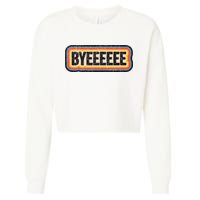 Smartless Bye Cropped Pullover Crew