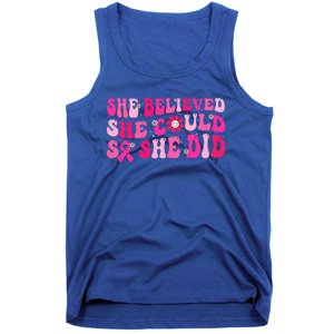 She Believed She Could So She Did Pink Breast Cancer Warrior Tank Top