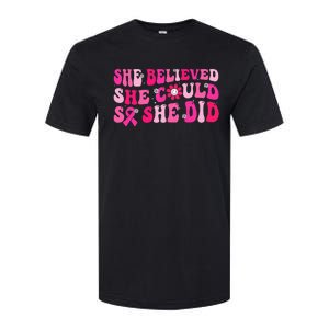 She Believed She Could So She Did Pink Breast Cancer Warrior Softstyle CVC T-Shirt