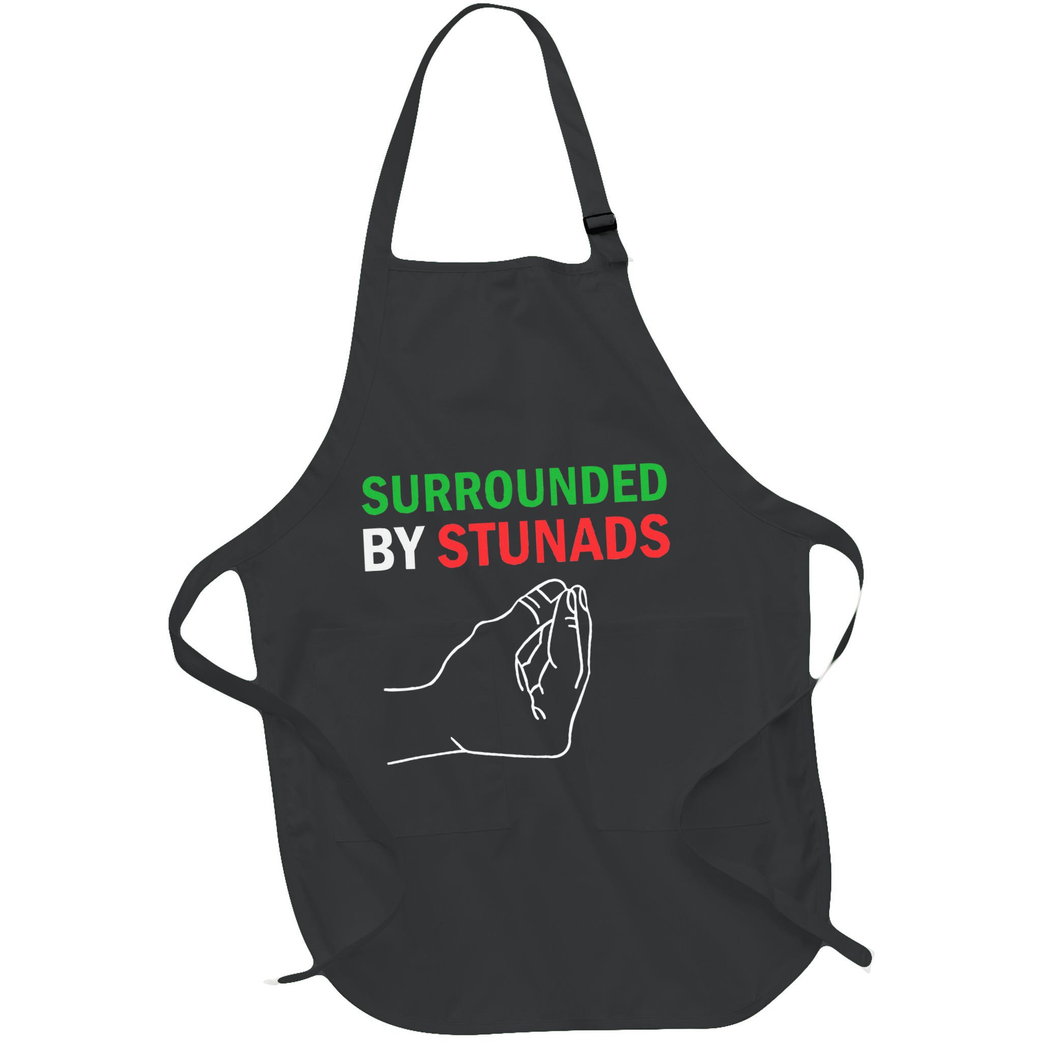 Surrounded By Stunads Funny Italian Sayings Apron