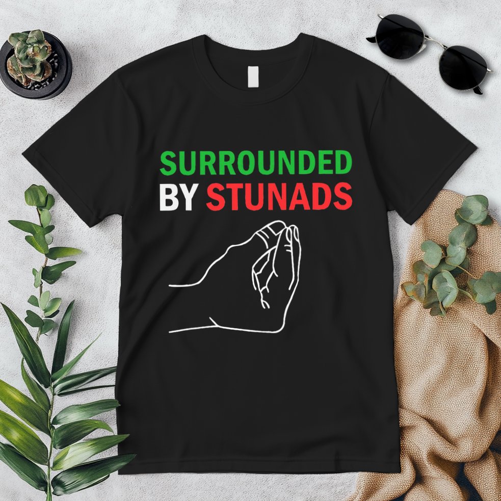 Surrounded By Stunads Funny Italian Sayings Premium T-Shirt