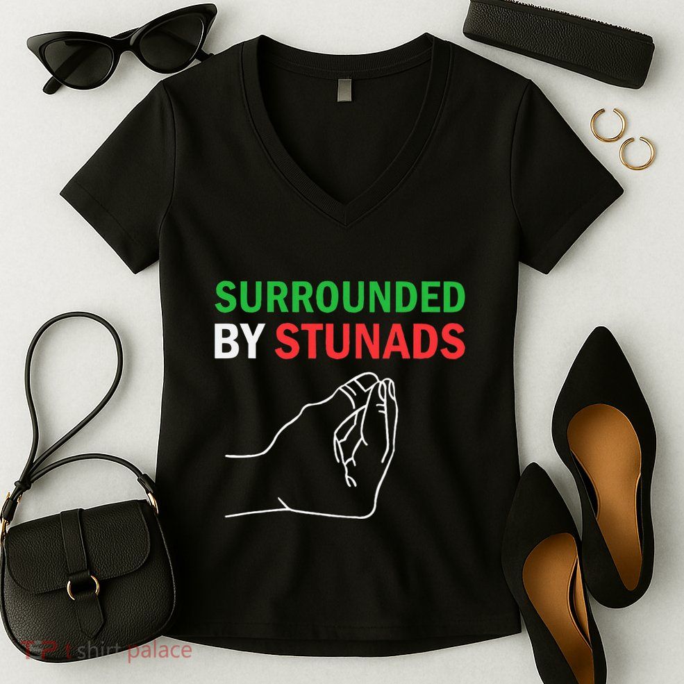 Surrounded By Stunads Funny Italian Sayings Women's V-Neck T-Shirt