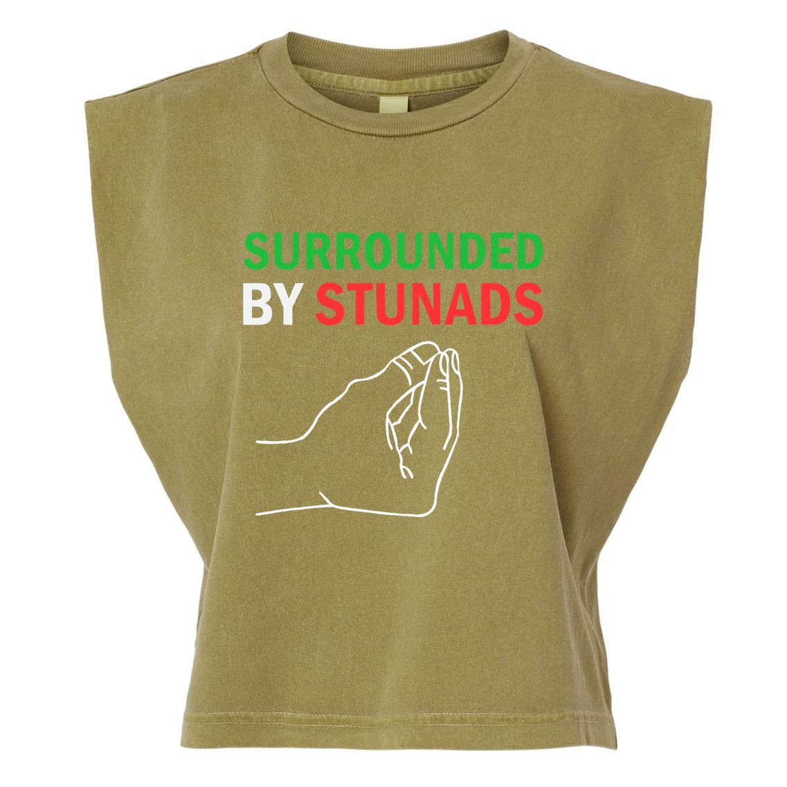 Surrounded By Stunads Funny Italian Sayings Garment-Dyed Women's Muscle Tee