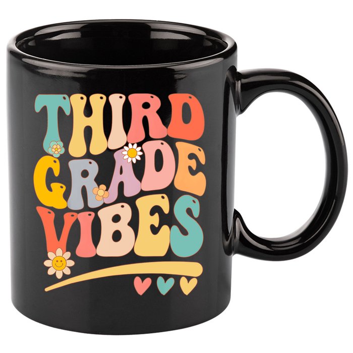 Third Grade Vibes For Girl Boy 3rd Grade Teacher 11oz C Handle Ceramic Mug