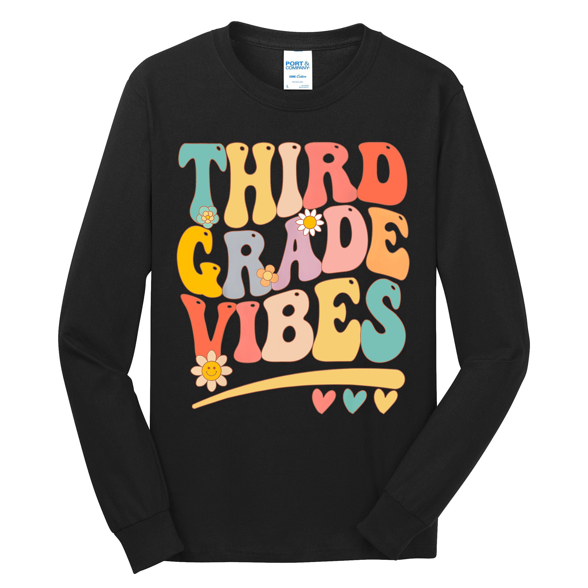 Third Grade Vibes For Girl Boy 3rd Grade Teacher Tall Long Sleeve T-Shirt