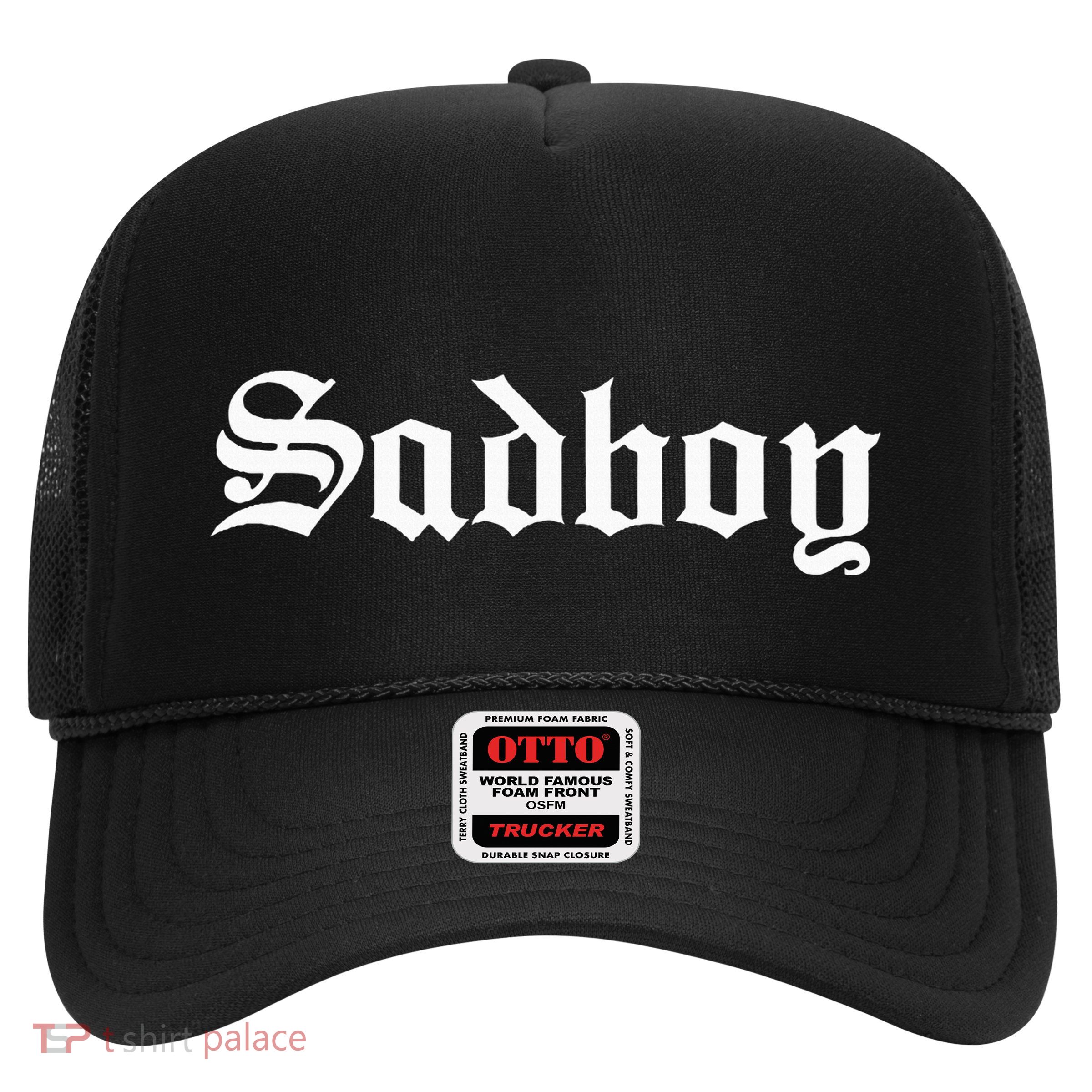 Sad Boy Sadboy Old English Typography Trucker Hat