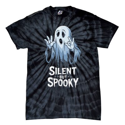 Silent But Spooky Ghost Design For Halloween Lovers Tie-Dye T-Shirt