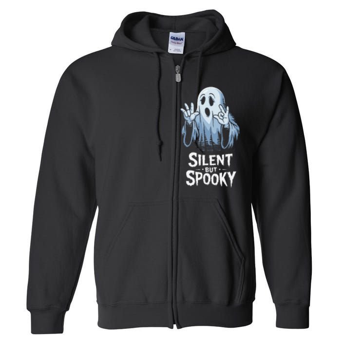 Silent But Spooky Ghost Design For Halloween Lovers Full Zip Hoodie