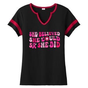 She Believed She Could So She Did Ladies Halftime Notch Neck Tee