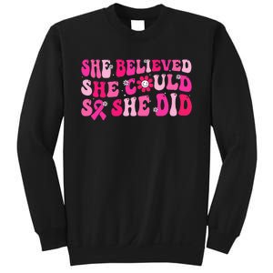 She Believed She Could So She Did Sweatshirt