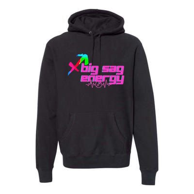 Sagittarius Big Sag Energy Premium Hoodie