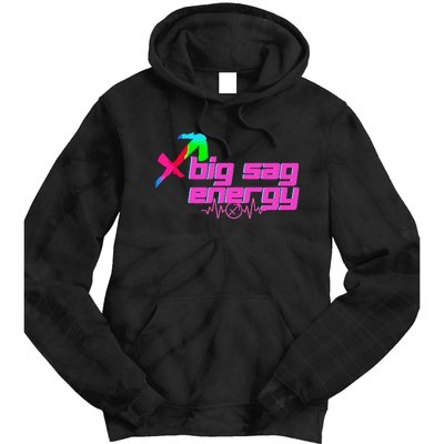 Sagittarius Big Sag Energy Tie Dye Hoodie