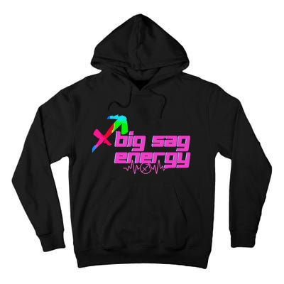 Sagittarius Big Sag Energy Tall Hoodie