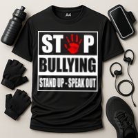 Stop Bullying Stand Up Speak Out Performance Shirt