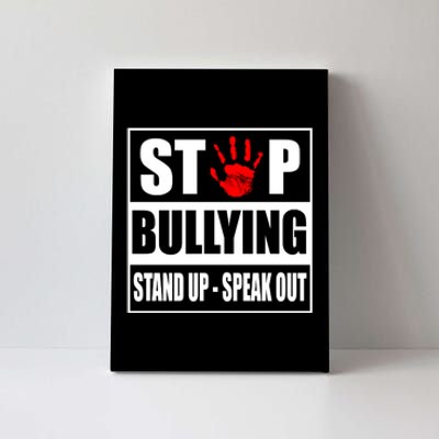 Stop Bullying Stand Up Speak Out Canvas